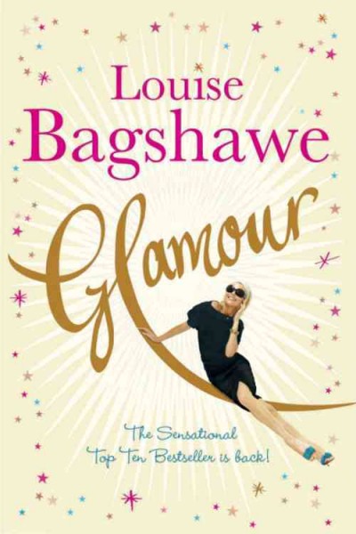 Glamour / Louise Bagshawe.