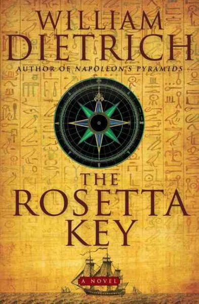 The Rosetta key / William Dietrich.