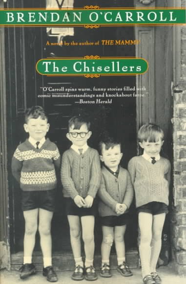 The chisellers / Brendan O'Carroll.