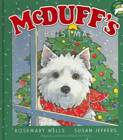 McDuff's Christmas / Rosemary Wells ; illustrated by Susan Jeffers.