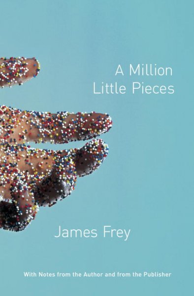 Million little pieces, A.