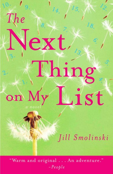 The next thing on my list : a novel / Jill Smolinski.