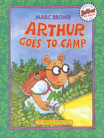 Arthur goes to camp / Marc Brown.
