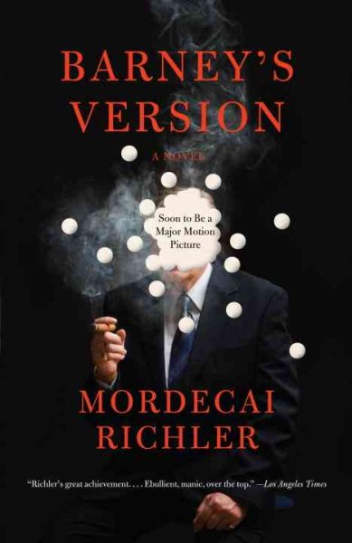 Barney's version : a novel / by Mordecai Richler.