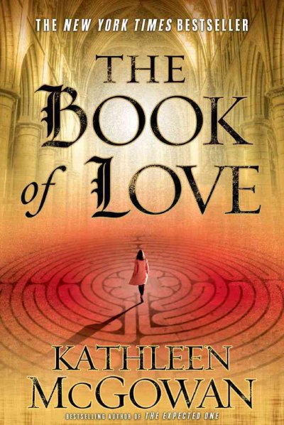 The book of love / Kathleen McGowan.
