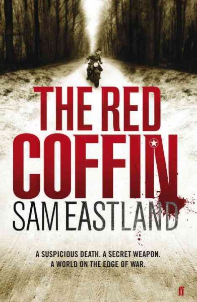 The red coffin / Sam Eastland.
