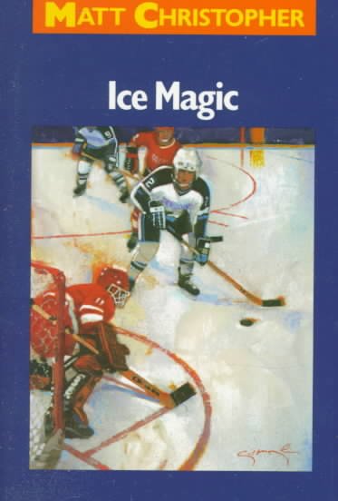 Ice magic / [by] Matt Christopher ; illustrated by Byron Goto.