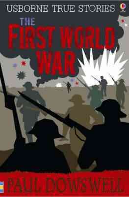 The First World War [J NF] / John Woodcock.