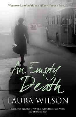 An empty death / Laura Wilson.