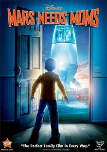 Mars needs moms / Walt Disney Pictures and ImageMovers Digital present ; screenplay by Simon Wells & Wendy Wells ; produced by Robert Zemeckis ... [et al.] ; directed by Simon Wells.