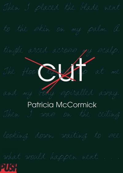 Cut / Patricia McCormick.