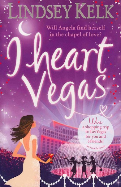 I heart Vegas / Lindsey Kelk.