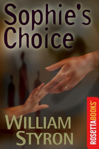 Sophie's choice [electronic resource] / William Styron ; with an afterword by the author.