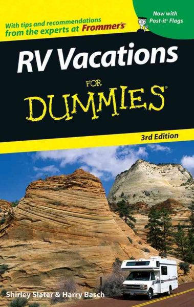 RV vacations for dummies [electronic resource] / by Shirley Slater & Harry Basch.