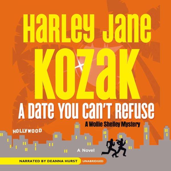 A date you can't refuse [electronic resource] / Harley Jane Kozak.