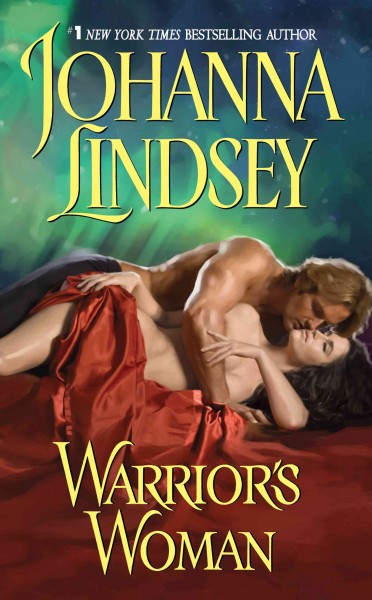 Warrior's woman [electronic resource] / Johanna Lindsey.