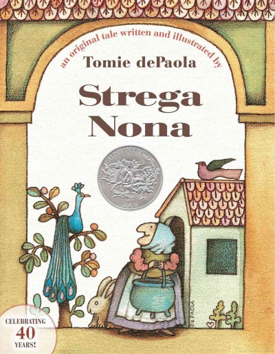 Strega Nona : an old tale / retold and illustrated by Tomie de Paola.