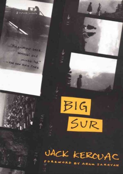Big Sur [electronic resource] / Jack Kerouac.