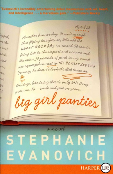 Big girl panties / Stephanie Evanovich.