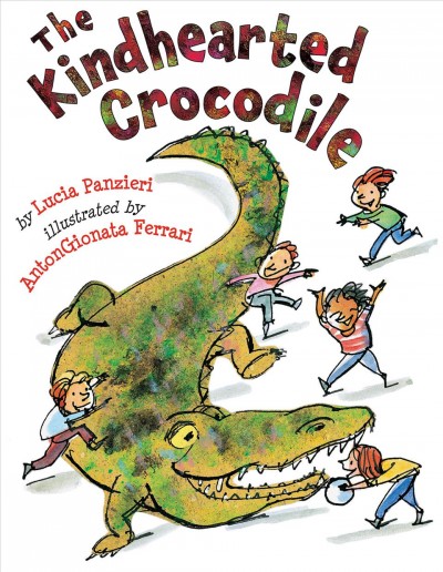 The kindhearted crocodile [electronic resource] / by Lucia Panzieri ; illustrated by Anton Gionata Ferrari.