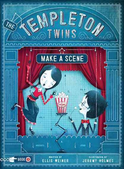 The Templeton twins make a scene / written by Ellis Weiner ; illustrated by Jeremy Holmes.