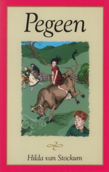 Pegeen / written and illustrated by Hilda van Stockum.
