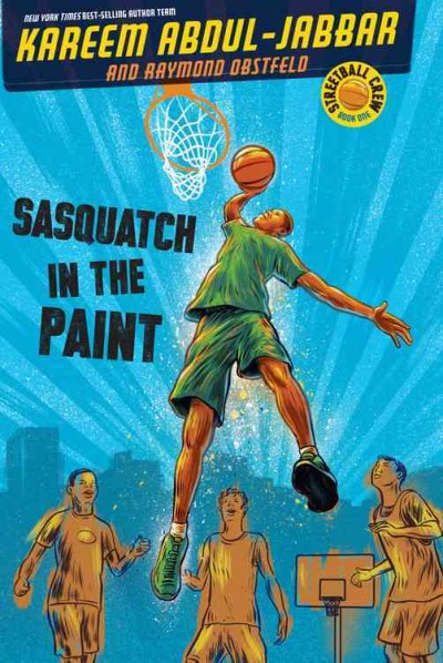 Sasquatch in the paint / by Kareem Abdul-Jabbar and Raymond Obstfeld.