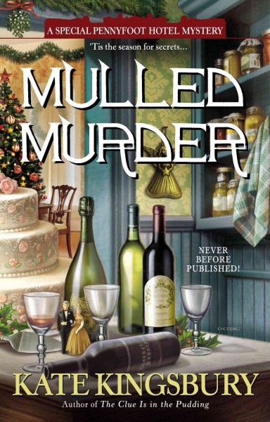 Mulled murder / Kate Kingsbury.
