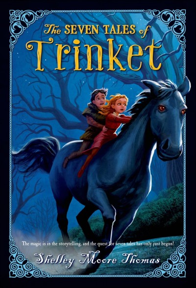 The seven tales of Trinket / by Shelley Moore Thomas ; pictures by Dan Craig.