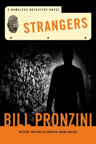 Strangers : a Nameless Detective novel / Bill Pronzini.