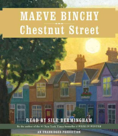 Chestnut Street [sound recording] / Maeve Binchy.