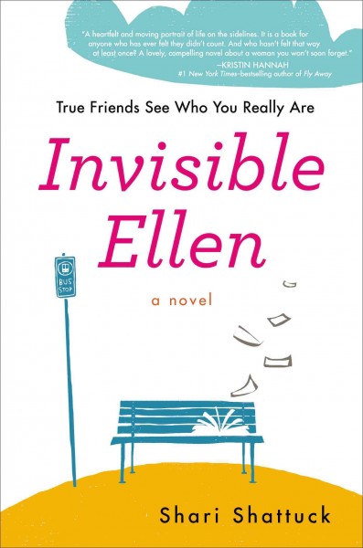 Invisible Ellen / Shari Shattuck.
