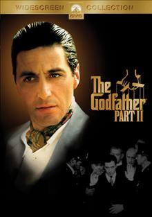 The Godfather. Part II [videorecording (DVD)].