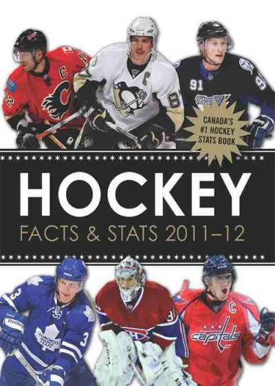 Hockey facts & stats. 2011-2012 / Andrew Podnieks.
