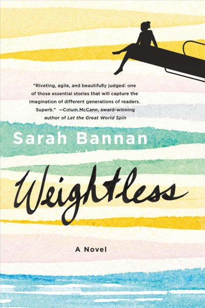 Weightless / Sarah Bannan.