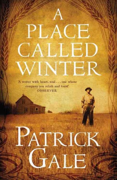 A place called Winter / Patrick Gale.