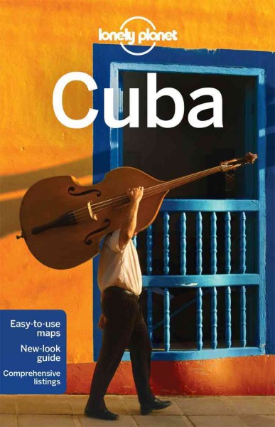 Cuba / written and researched by Brendan Sainsbury ; with Luke Waterson.