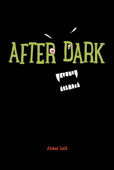 After dark / James Leck.
