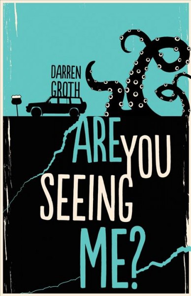 Are you seeing me? / Darren Groth.