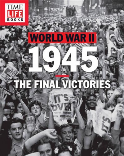 1945 : the final victories.