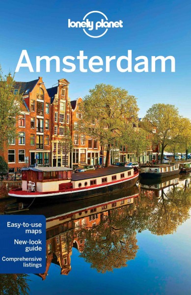 Amsterdam / this edition written and researched by Catherine Le Nevez and Karla Zimmerman.