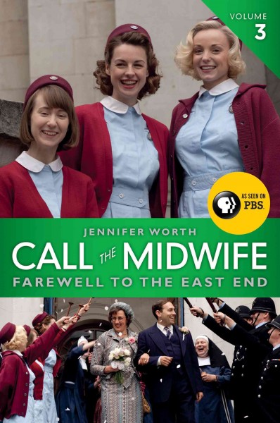 Call the midwife [electronic resource] / Jennifer Worth.