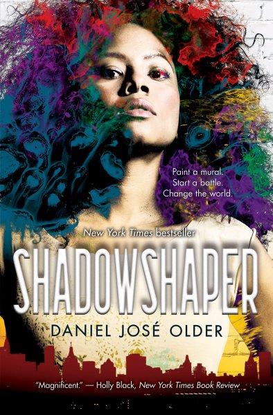 Shadowshaper / Daniel José Older.