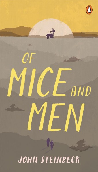 Of mice and men / John Steinbeck.