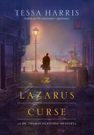 The Lazarus curse / Tessa Harris. {B}