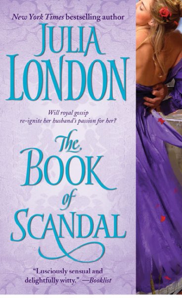 The book of scandal / Julia London.
