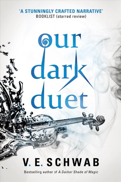 Our dark duet / Victoria Schwab.