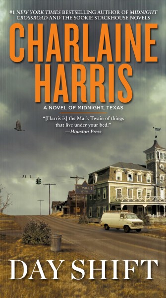 Day shift / Charlaine Harris.