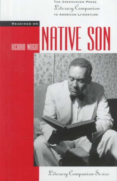 Readings on Native son / Hayley R. Mitchell, book editor.