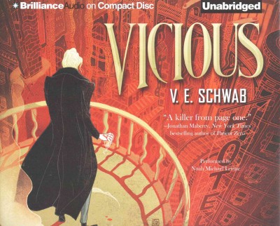 Vicious  [sound recording] / V.E. Schwab.